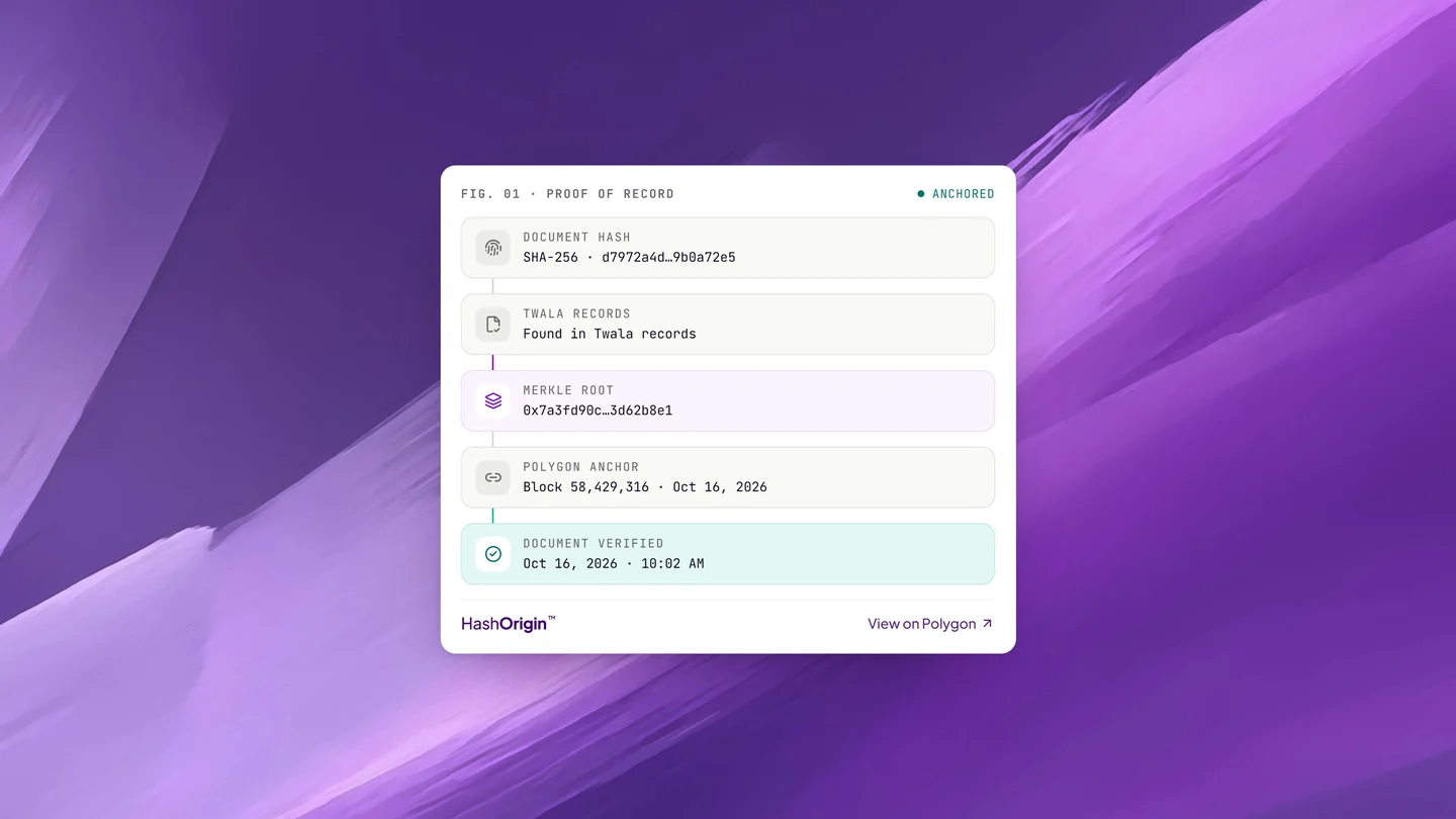 Twala proof of record for a document: its SHA-256 hash, a match in Twala records, the Merkle root, the Polygon anchor, and a Document verified result